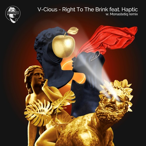 PREMIERE: V-Cious - Right To The Brink Feat. Haptic (Monastetiq Remix) [Aesthetika]