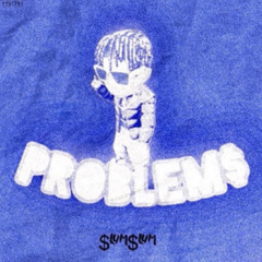 PROBLEMS (prod. mirrow)
