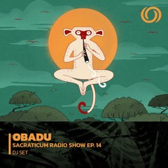 OBADU | Sacraticum Radio Show Ep. 14 | 17/02/2023