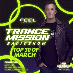 DJ FEEL - TOP 30 MARCH 20202 TRANCEMISSION (20-04-20)