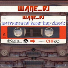 Wane_dj Prod - Instrumental Boom Bap Classic (Underconstruction)