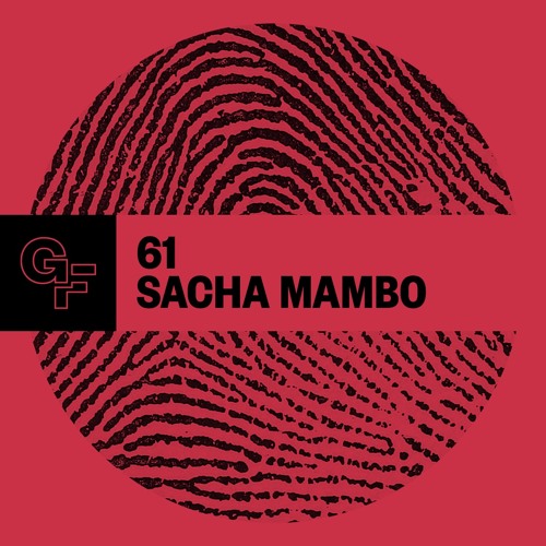 Galactic Funk Podcast 061 - Sacha Mambo