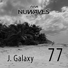 Nu - Waves Radio Vol 77
