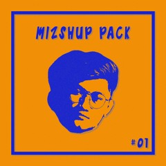 #01 MizShup Pack