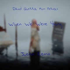 David Guetta & Kim Petras - When We Were Young (Juenix Remix)