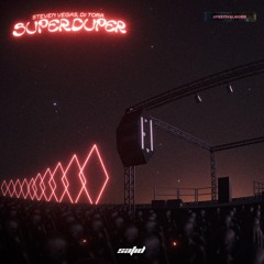 DJ TORA & Steven Vegas - Superduper