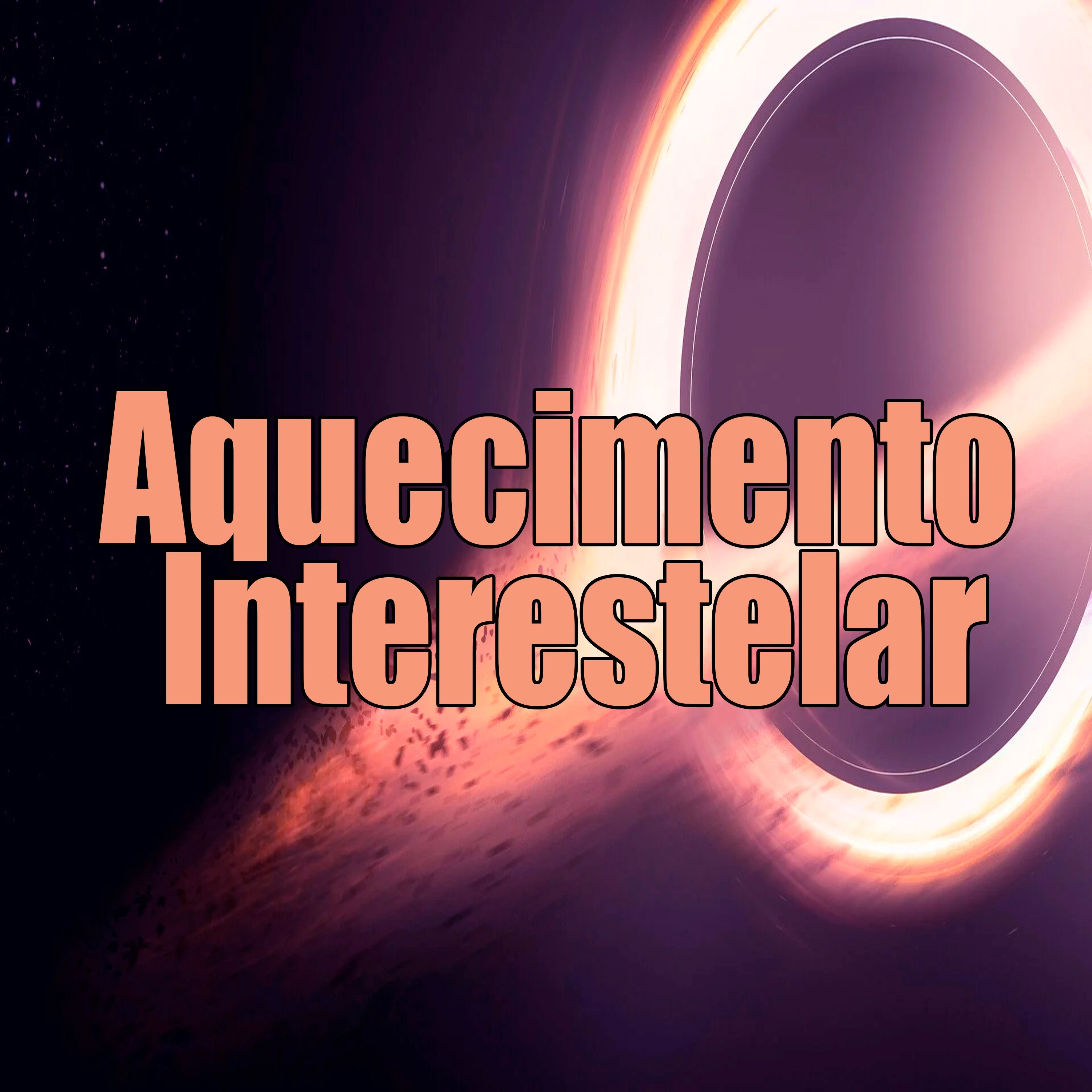 Aquecimento Interestelar episode artwork