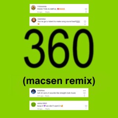 Charli XCX - 360 (Macsen Remix)