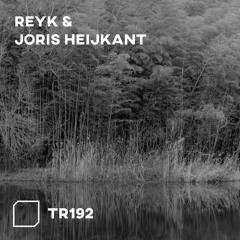 TR192 - Reyk & Joris Heijkant