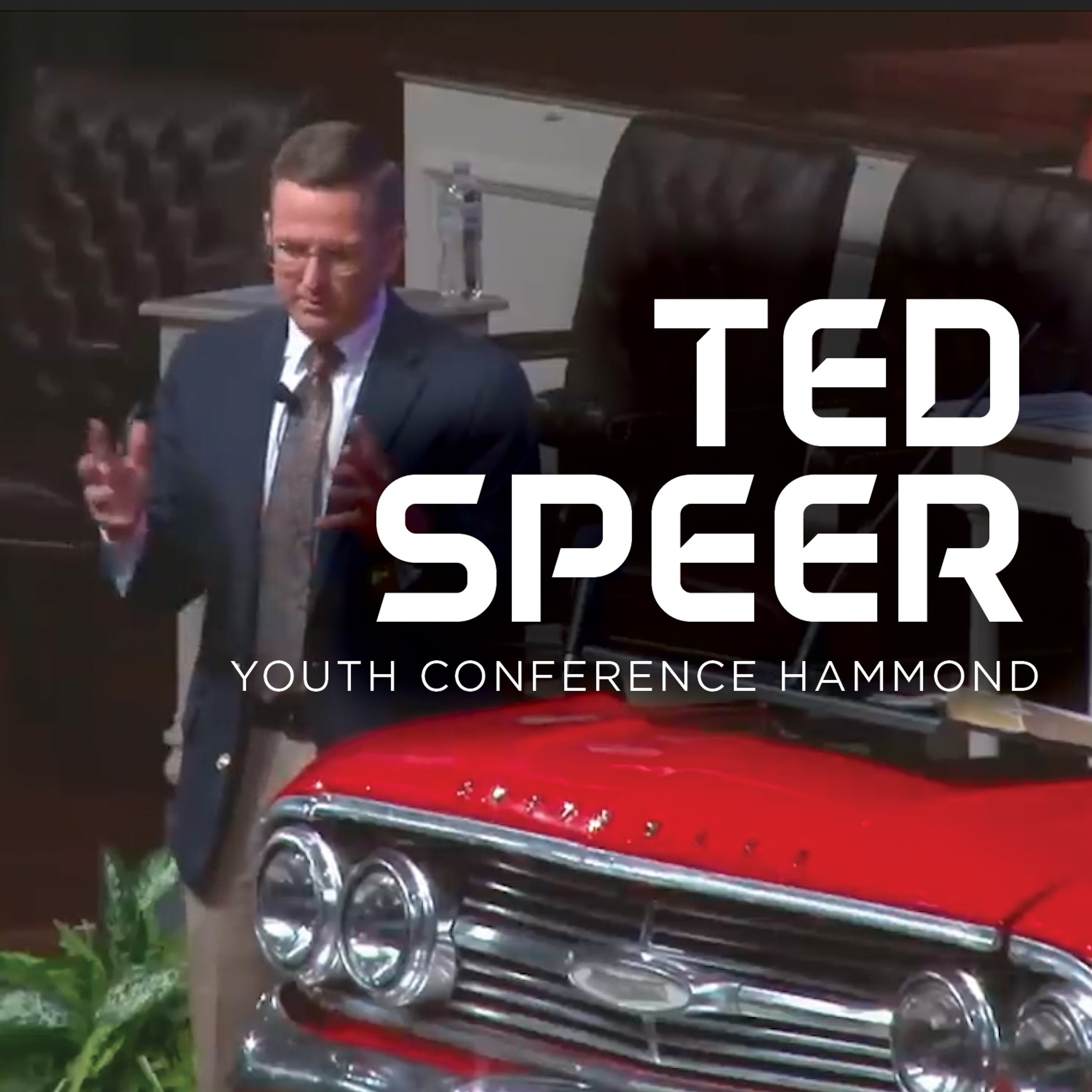 Philippians 3 - Ted Speer - 2024 Youth Conference Hammond episode artwork