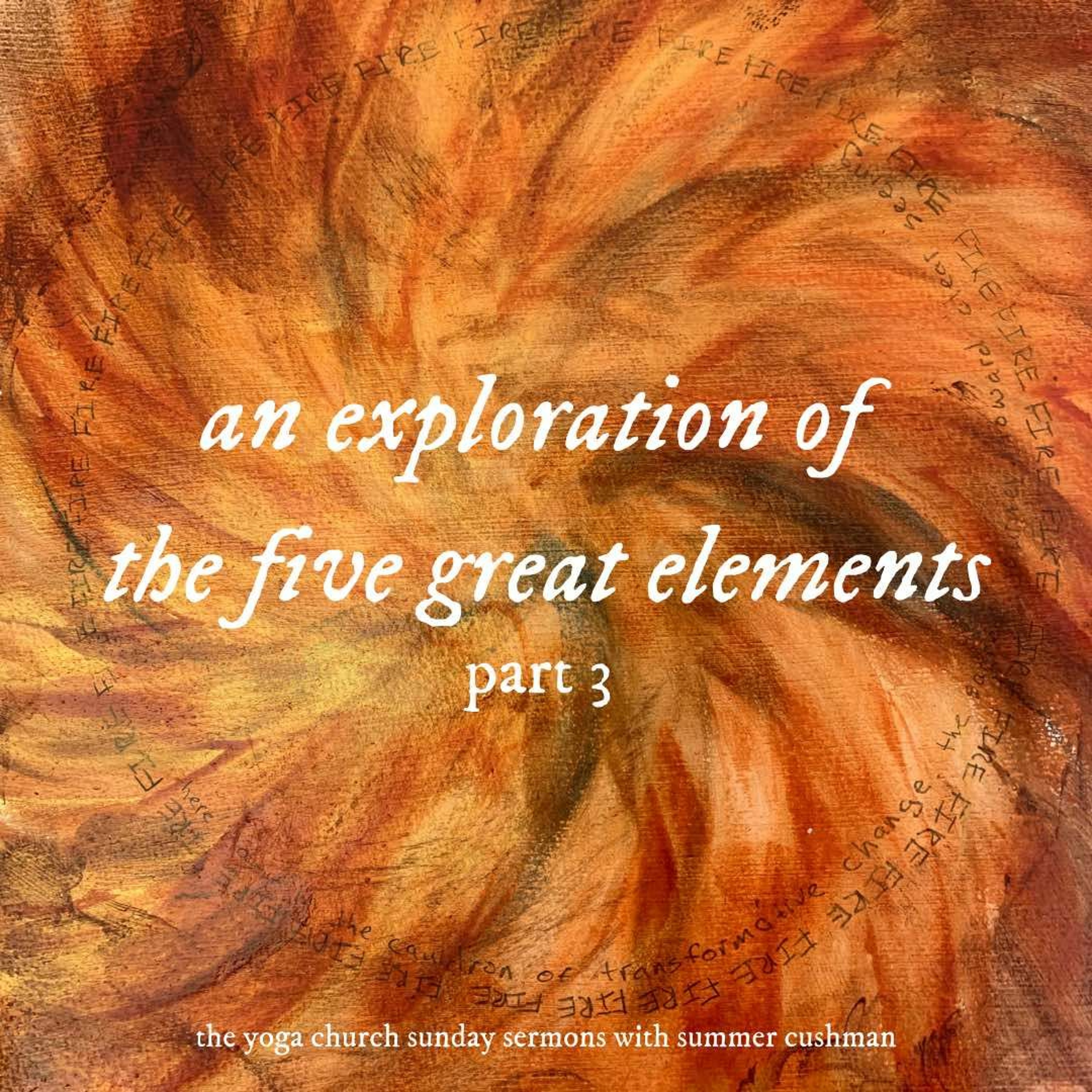 The Five Great Elements - Fire episode artwork