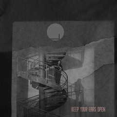 Keep Your Ears Open Vol 2
