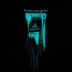 DAKA, Etern.all & LaDrvga - Memories (lo q extrañas ya no existe) (Ft. Lalito Cadena)