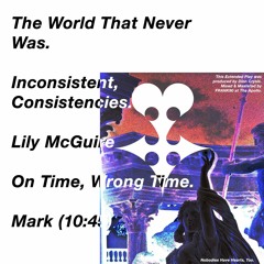 THE WORLD THAT NEVER WAS.