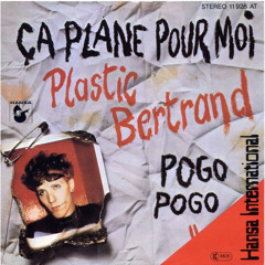 Ça Plane Pour Moi (Bubble Wrap version) (Plastic Bertrand cover)