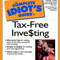 Read Complete Idiot's Guide to Tax-Free Investing