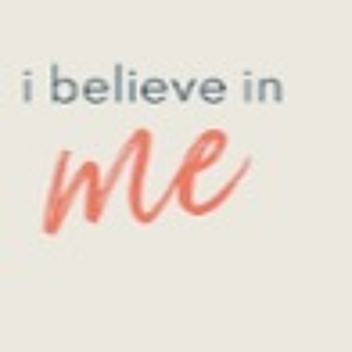 believe in me