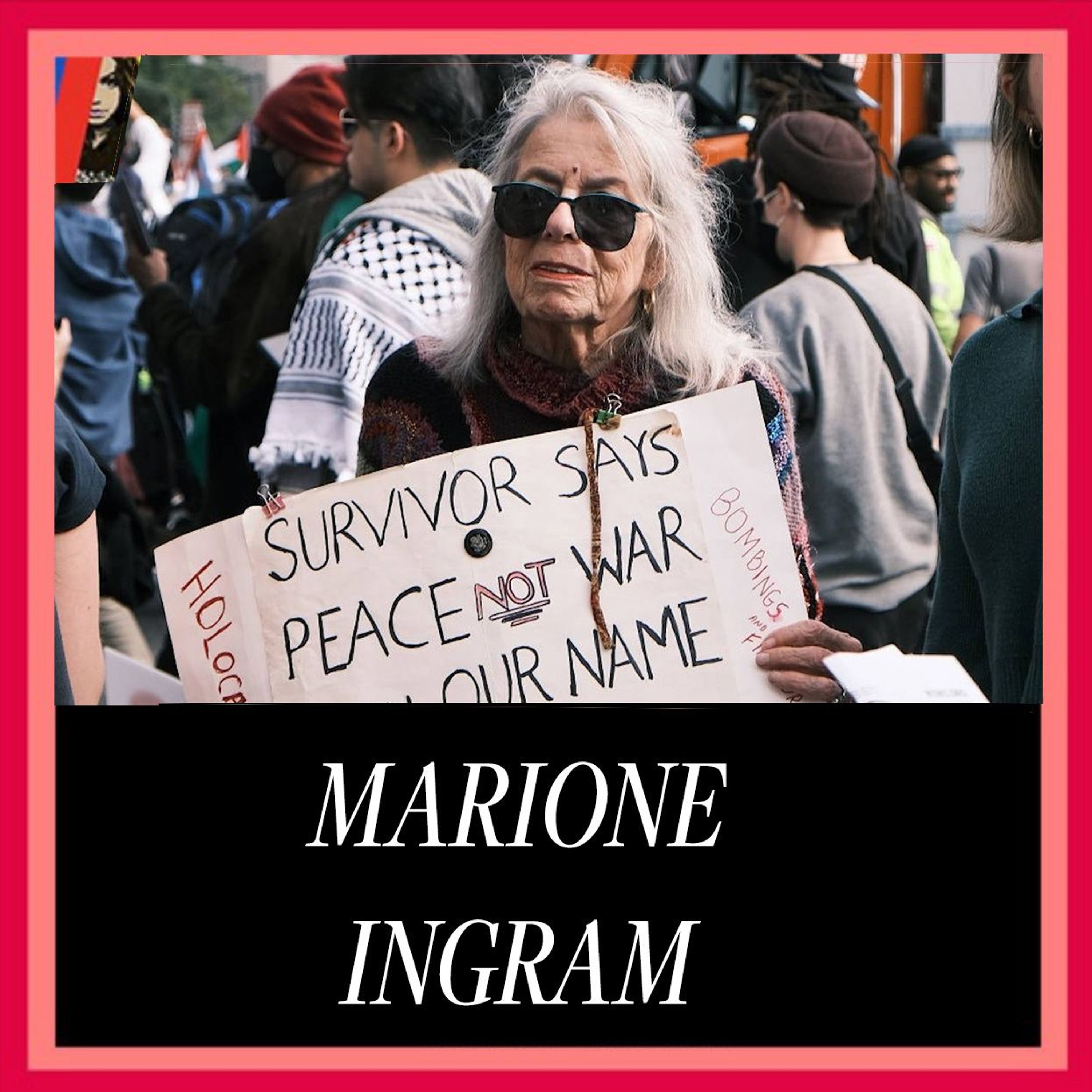 88-Year-Old Holocaust Survivor Marion Ingram Protests Israel Outside Of White House