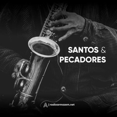 Santos & Pecadores | Cinco Estrelas (03.09.23)