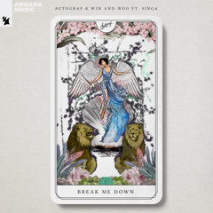 Break Me Down (feat. SINGA)