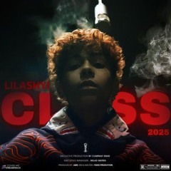 Lil Ashyi - Class 2025