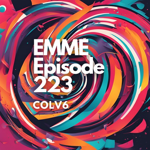 EMME Episode 223 - Playlist by COLV6