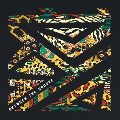 Between The Groove -  IAMTHELIVING & Teon Gibbs