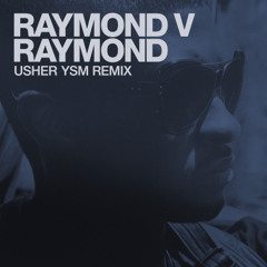 Usher - OMG (YSM Remix)