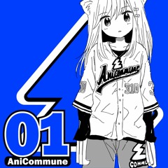 Catch a Fire (mondaystudio remix) / 黒鉄たま (CV: 秋奈)from AniCommune vol.1