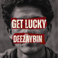Get Lucky x DEEZAYBIN x MIX