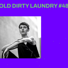 »old dirty laundry« hosted by spindyrella @ sphere.radio