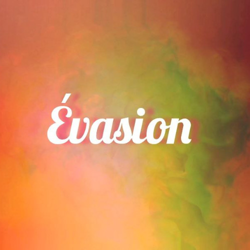 E V A S I O N