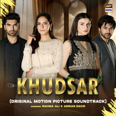 Khudsar  | OST 🎶 | Humayoun Ashraf | Zubab Rana | Rahma Ali & Adrian David | ARY Digital