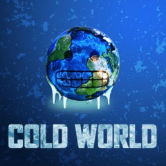 COLD WORLD