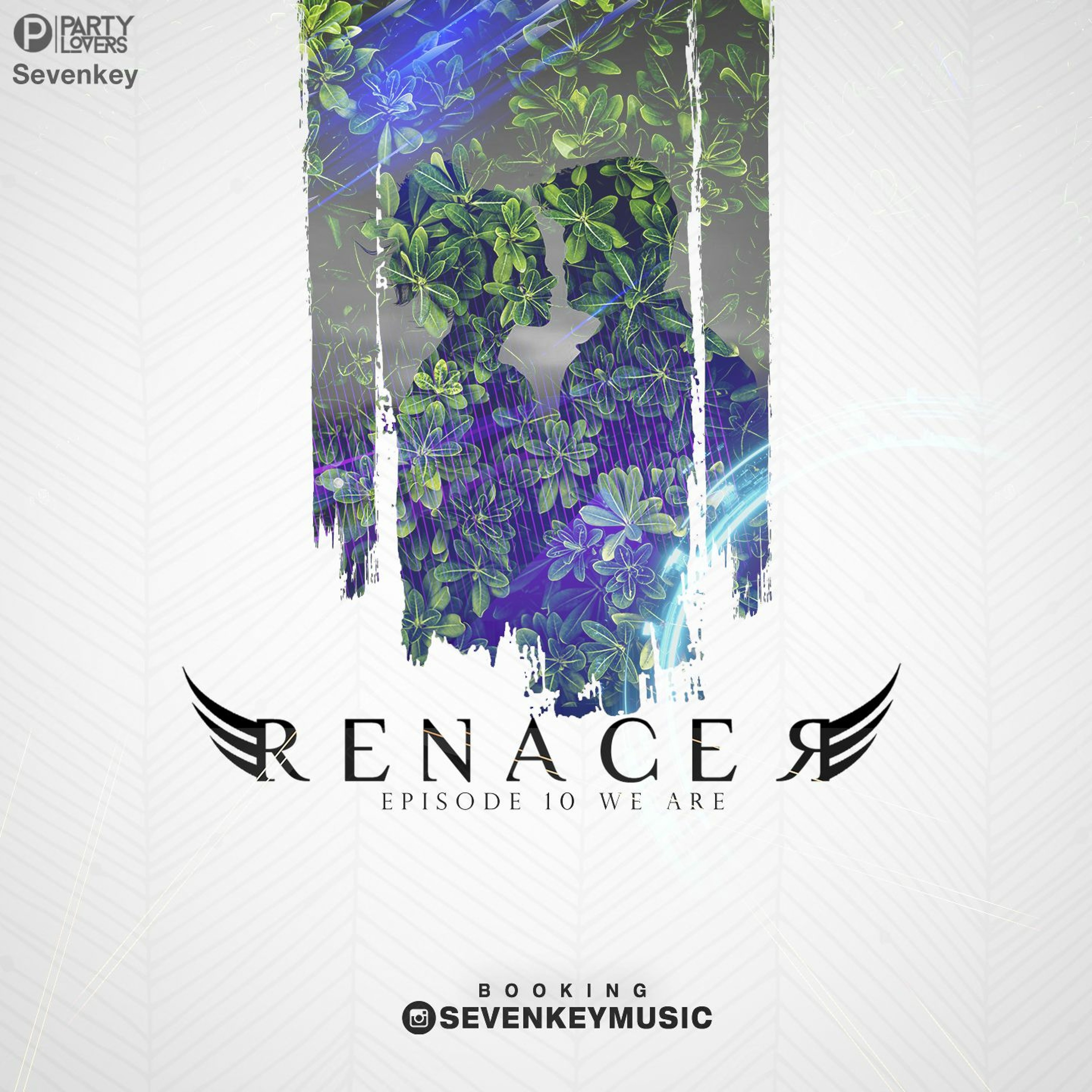 Renacer 10 [We Are] By Sevenkey episode artwork