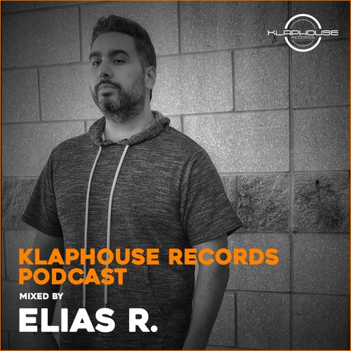 Klaphouse Podcast By ELIAS R.