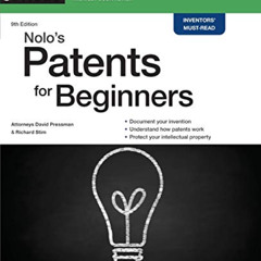 ACCESS PDF ✅ Nolo's Patents for Beginners: Quick & Legal by  David Pressman Attorney