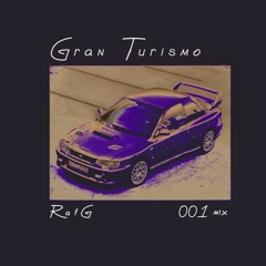 Relax Lounge - Gran Turismo Mix RafG 001