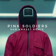 Squid Game - Pink Soldiers (Sam Krasst Remix)