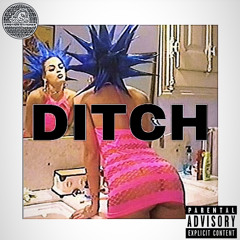 DITCH (feat. 187LUCID) [PROD. GhxstFvce]