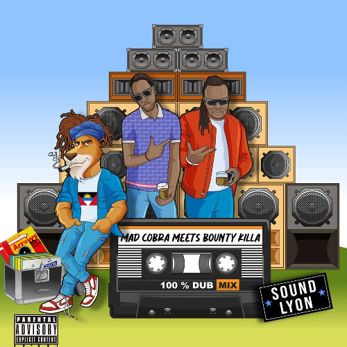 SOUND LYON PRESENTS: BOUNTY KILLER AND MAD COBRA DUB MIX
