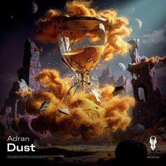 Adran - Dust (Original Mix) [SURRREALISM]