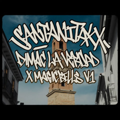 SANTANITAXX - DIME LA VERDAD X MAGIC BELLS V1