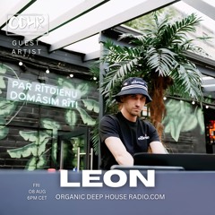 LEON  | AUGUST 2025 | ODH RADIO .COM
