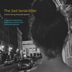The Sad Serial Killer