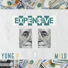 Expensive (feat. Mklo)