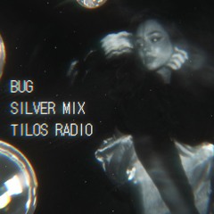 Bug 'Silver Mix' @ Tilos Radio - Beat Safari Show 24.03.03.