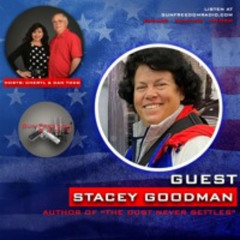 GunFreedomRadio EP444 The Dust Never Settles with Stacey Goodman – Originally Aired 5.27.24