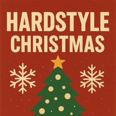 Hardstyle Christmas