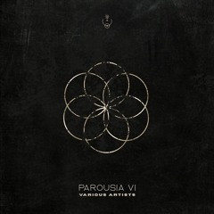PAROUSIA VI COMPILATION [MŎNɅDɅ 097]